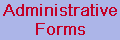 Administrative Forms